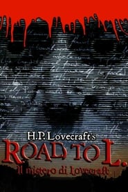 Poster Il mistero di Lovecraft - Road to L.