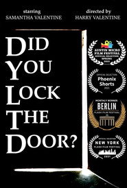 Did you Lock The Door