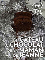 Le Gâteau au Chocolat de la maman de Jeanne