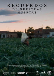 Recuerdos de nuestras huertas