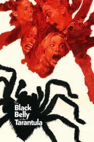 Black Belly of the Tarantula постер