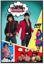 Nosotros los Guapos poster