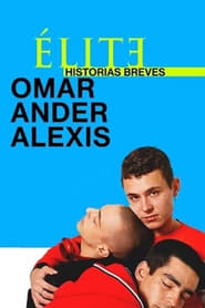 Elite Histórias Breves: Omar Ander Alexis