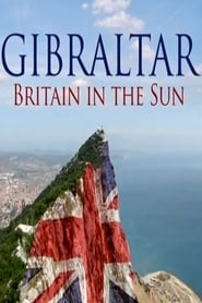 Gibraltar Britain In The Sun s01 e01