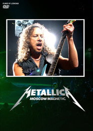 Plakat — Metallica: Moscow Magnetic