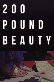 200 Pound Beauty
