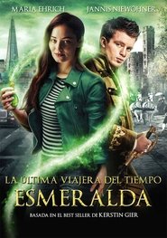 La última viajera del tiempo: Esmeralda (2016)