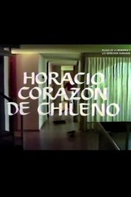 Horacio corazón de chileno) Horacio corazón de chileno (1978)