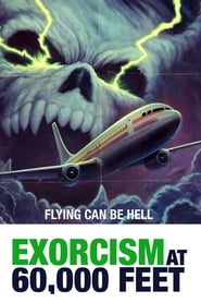 Exorcism at 60,000 Feet постер
