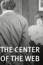 Poster The Center of the Web 1914