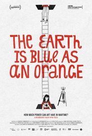 The Earth Is Blue as an Orange The Earth Is Blue as an Orange