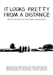 It Looks Pretty from a Distance