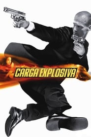 Assistir Carga Explosiva Online HD