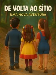De Volta ao Sítio – Uma Nova Aventura