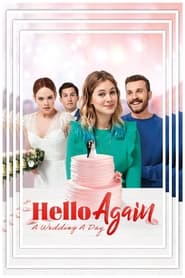 WatchHello Again – A Wedding A DayOnline Free on Lookmovie