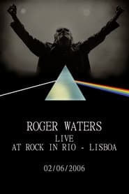 Roger Waters - Rock In Rio Lisboa streaming