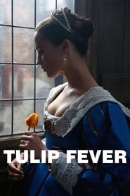 Tulip Fever film en streaming
