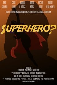 Superhero?