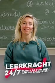 Leerkracht 24/7 - Achter de schermen in het onderwijs - Season 1 Episode 1