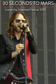 Poster Thirty Seconds to Mars - Live at Download Festival 2013