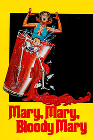 Mary, Mary, Bloody Mary постер