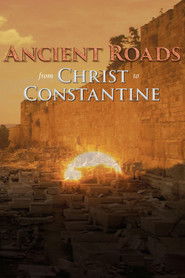Ancient Roads from Christ to Constantine (2015)