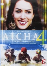 Aïcha : Vacances infernales film en streaming 