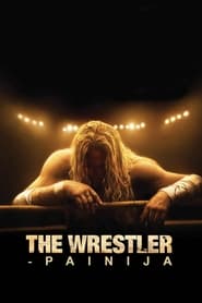 The Wrestler - painija (2008)