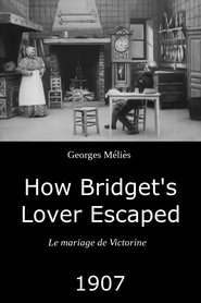 Poster How Bridget's Lover Escaped 1907