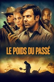 Le poids du passé Streaming HD sur CinemaOK