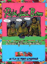 Pepi, Luci, Bom et autres filles du quartier (1980)