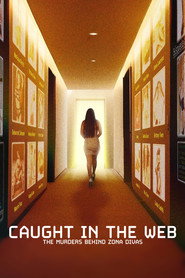 Caught in the Web: The Murders Behind Zona Divas (2024)