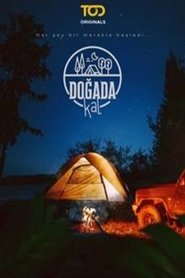 Poster Doğada Kal - Season 1 Episode 7 : Episode 7 2021