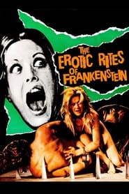 The Erotic Rites of Frankenstein