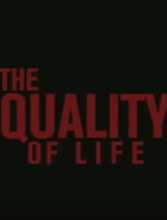 Poster The Quality Of Life