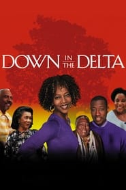 Down in the Delta постер