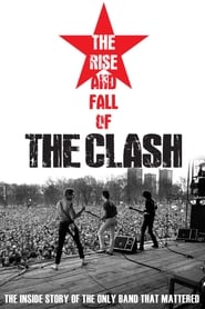 The Rise and Fall of The Clash постер