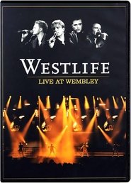 Poster Westlife: Live At Wembley 2006