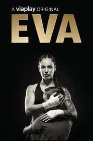 Eva : boxeuse, mère, icône