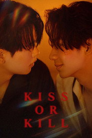 Kiss or Kill постер