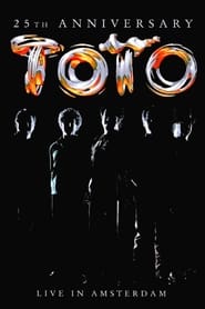 Poster Toto: 25th Anniversary - Live in Amsterdam