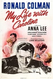 My Life with Caroline (1941)