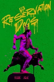 Reservation Dogs poster