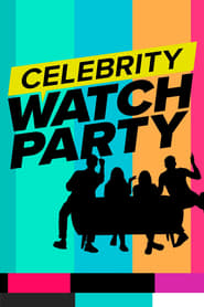 Celebrity Watch Party постер