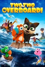 Poster Two by Two: Overboard! 2020