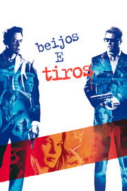 Beijos e Tiros