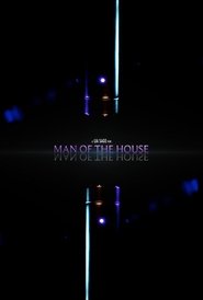 Man of the House