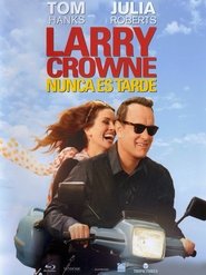 Larry Crowne / Nunca Es Tarde Poster