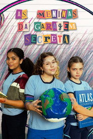 As Meninas da Garagem Secreta: Temporada 1