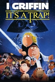 I Griffin presentano: It's a Trap! (2010)